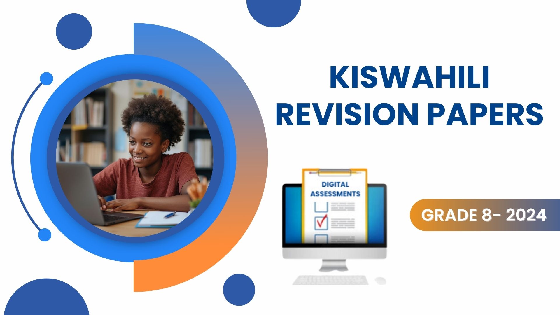 KISWAHILI REVISION PAPERS-GRADE 8 2024