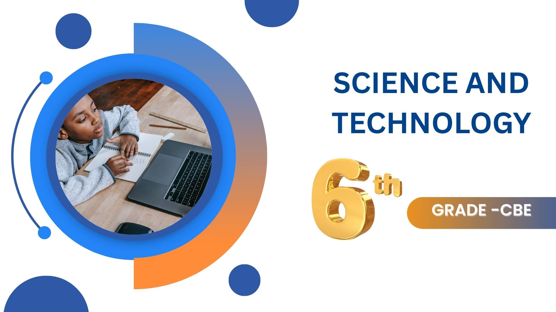 DEMO COURSE: SCIENCE AND TECHNOLOGY GRADE 6 CBE