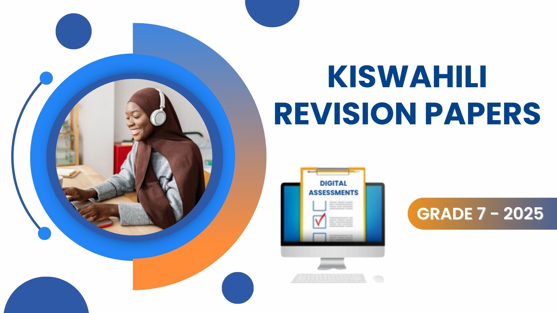 KISWAHILI REVISION PAPERS- GREDI LA 7 2025 Trial access